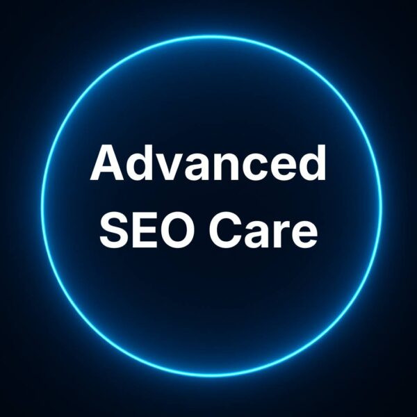 Advanced SEO Care monthly SEO optimization plan
