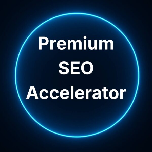 Premium SEO Accelerator high-level SEO package